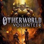 Otherworld Volunteer 1