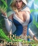 Rise of the Isekai Hero