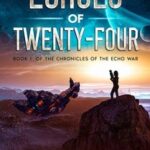 Echoes of Twenty-Four